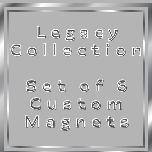 Set of 6 Legacy Line Custom Magnets